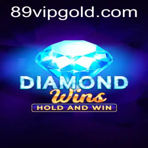 Exploring DiamondWins: A Thrilling Gaming Experience with 89vip
