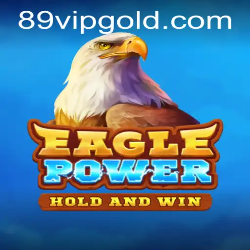 EaglePower: Unleashing New Levels of Gaming Immersion with 89vip