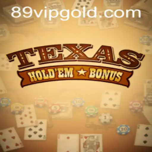 Mastering Texas Hold'em Bonus: A Comprehensive Guide